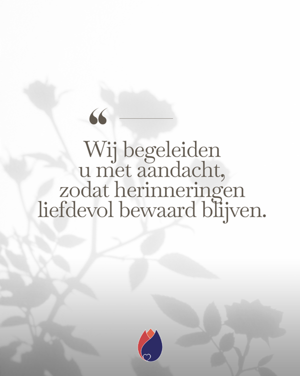 Oprechte Begeleiding Bij Persoonlijke Uitvaarten